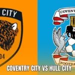 Coventry City Vs Hull City